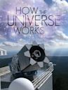 How the Universe Works: Expanded Edition