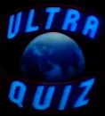 Ultra Quiz