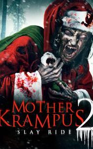 Mother Krampus 2: Slay Ride