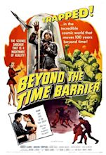 Beyond the Time Barrier (1960) - IMDb