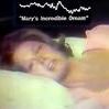 Mary's Incredible Dream