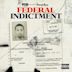 Federal Indictment