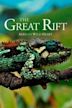 The Great Rift: Africa's Wild Heart