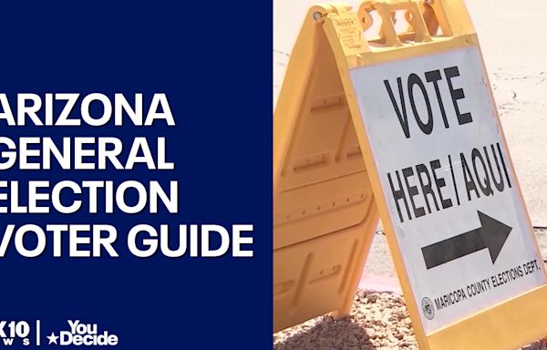 2024 Arizona General Election voter guide: Here's what to know before you vote