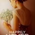 Happily Never After