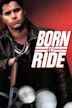 Born to Ride (film)