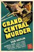 Grand Central Murder