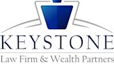 Keystone Law Firm: Probate Attorney in Chandler AZ, Handles Litigation and Administration Claims for Families With Estate Planning Disputes