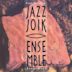 Jazz Joik Ensemble