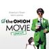 The Onion Movie