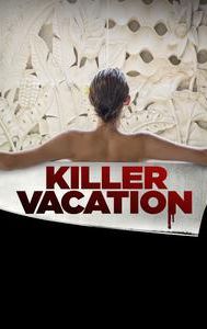 Killer Vacation
