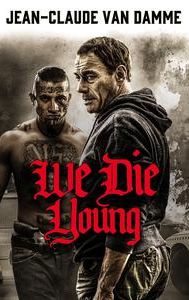 We Die Young