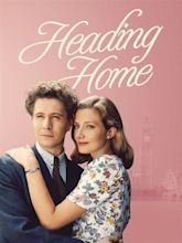 Heading Home (1991) — The Movie Database (TMDB)