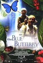 The Blue Butterfly (2004) - IMDb