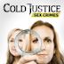 Cold Justice: Sex Crimes