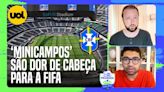 FIFA SABE QUE TEM PROBLEMA COM MINICAMPOS PARA COPA DO MUNDO DE 2026