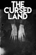 The Cursed Land (film)