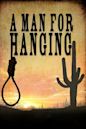 A Man for Hanging