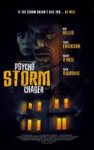 Psycho Storm Chaser