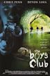 The Boys Club - Der Killer im Versteck