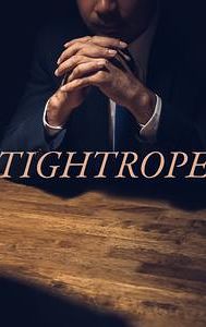 Tightrope