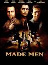 Made Men