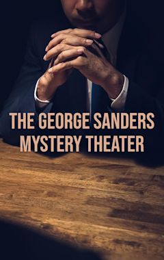 The George Sanders Mystery Theater