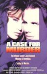 A Case for Murder