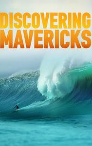 Discovering Mavericks