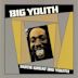 Some Great Big Youth