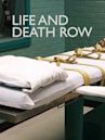 Life and Death Row