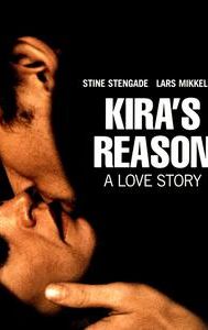 Kira's Reason: A Love Story