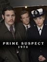 Prime Suspect 1973