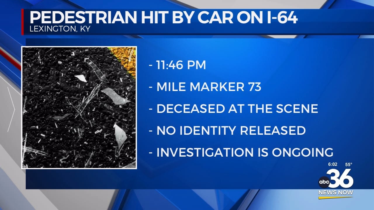 Pedestrian hit by a car on I-64 in Lexington - ABC 36 News