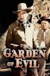 Garden of Evil