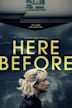 Here Before (film)