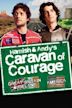 Hamish & Andy's Caravan of Courage