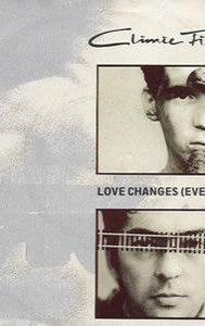 Love Changes (Everything)
