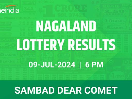 Nagaland Sambad Lottery Dear Comet Tuesday Winners July 9, 6 PM - Check Results