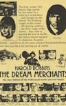 The Dream Merchants