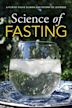 Science of Fasting