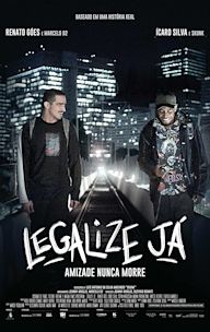 Legalize Já: Amizade Nunca Morre