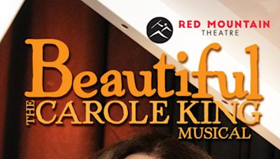 Beautiful: The Carole King Musical in Birmingham at Red Mountain Theatre 2024