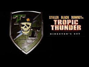 Tropic Thunder