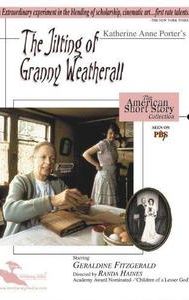 The Jilting of Granny Weatherall