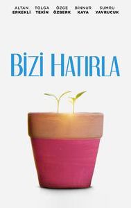 Bizi Hatirla