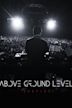 Above Ground Level: Dubfire