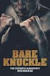 Bare Knuckle