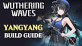 Wuthering Waves Yangyang Build Guide