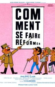 Comment se faire réformer